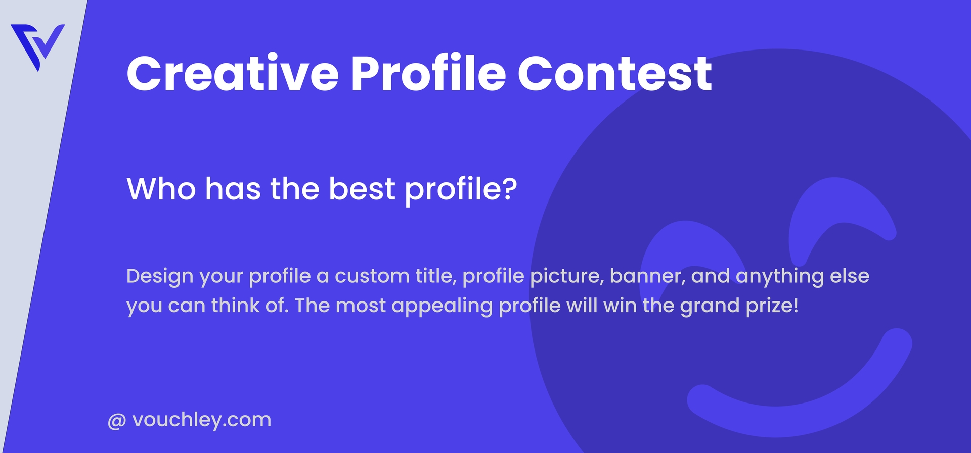 The Vouchley creative profile contest!